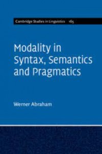 Modality in Syntax, Semantics and Pragmatics