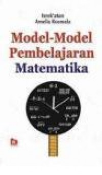 Model-model Pembelajaran Matematika