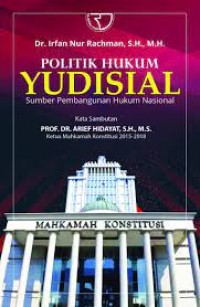 POLITIK HUKUM YUDISIAL: Sumber Pembangunan Hukum Nasional