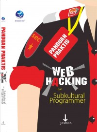 Panduan Praktis Web Hacking dari Subkultural Programmer