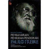 Pembaharuan Pemikiran Pendidikan Paulo Freire