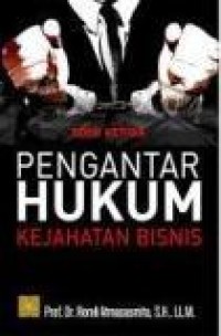 Pengantar Hukum Kejahatan Bisnis