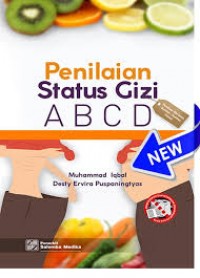 Penilaian Status Gizi : A B  C D