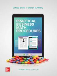 PRACTICAL BUSINESS MATH PROCEDURES 13ED