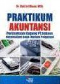 Praktikum Akuntansi : Perusahaan Dagang PT. Sukses - Rekonsiliasi Bank-Metode Perpetual