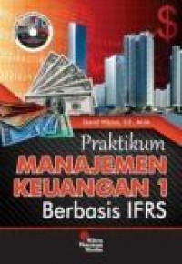 Praktikum Manajemen Keuangan 1 Berbasis IFRS