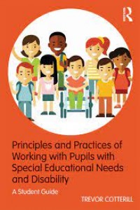 Principles and Practices of Working with Pupils with Special Educational Needs and Disability