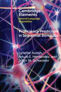 Proficiency Predictors in Sequential Bilinguals