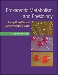 Prokaryotic Metabolism and Physiology