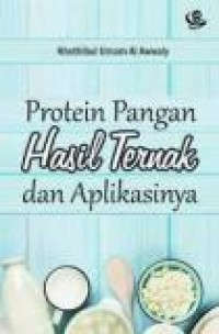 Protein Pangan hasil Ternak dan Aplikasinya