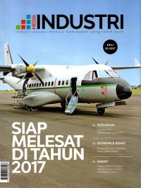 Media Industri Industrialisasi menuju kehidupan yang lebih baik Ed. 01 2017