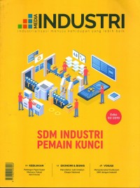 Media Industri Industrialisasi menuju kehidupan yang lebih baik Ed. 2 2019