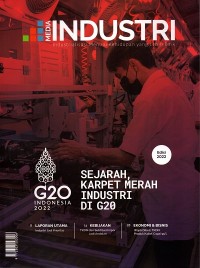 Media Industri Industrialisasi menuju kehidupan yang lebih baik ; Ed. 2022