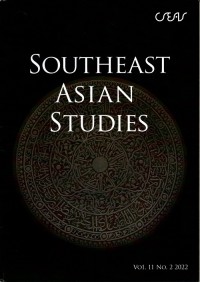 SOUTHEAST ASIAN STUDIES : Vol. 11 No. 2 2022