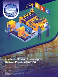 Statistik Ekonomi Keuangan Daerah Provinsi Banten ; Vol. 22 No. 11 November 2022