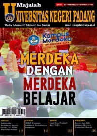 Majalah Universitas Negeri Padang Media Informatif, Edukatif, dan Santun; Ed. 7 Tahun II September 2022