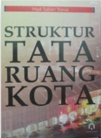 STRUKTUR TATA RUANG KOTA