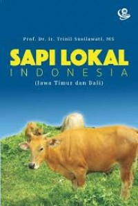 Sapi Lokal Indonesia : Jawa timur dan Bali