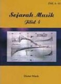 Sejarah Musik - Jilid 4