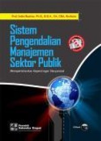 Sistem Pengendalian Manajemen Sektor Publik : mempertahankan kepentingan masyarakat