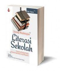 Strategi Membangun Literasi Sekolah