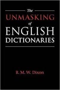 The Unmasking of English Dictionaries
