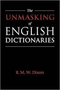 The Unmasking of English Dictionaries