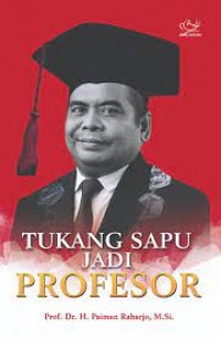 Tukang Sapu Jadi Profesor