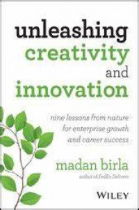 Unleashing Creativity and Innovation: Nine Lessons from Nature for Enterprise Growth and Career Success