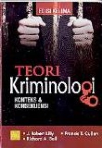 Teori Kriminologi: Konteks dan konsekuensi