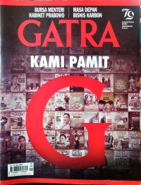 GATRA ; Kami Pamit