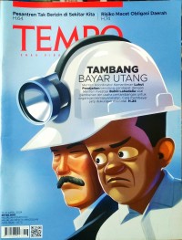 TEMPO ; Tambang Bayar Utang