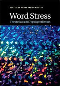 Word Stress : theoretical and typological issues