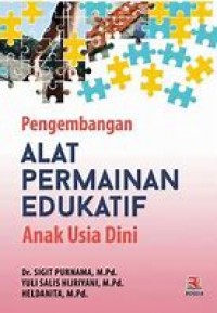 PENGEMBANGAN ALAT PERMAINAN EDUKATIF ANAK USIA DINI