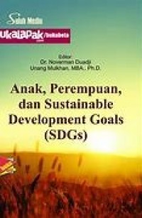 Anak, Perempuan, Dan Sustainable Development Goals (Sdgs)