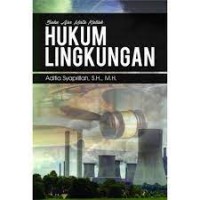 Buku Ajar Mata Kuliah HUKUM LINGKUNGAN