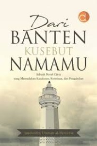 Dari Banten Kusebut Namamu