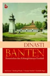 Dinasti Banten Keruntuhan dan Kebangkitan Kembali