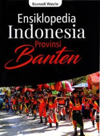 Ensiklopedia Indonesia Provinsi Banten