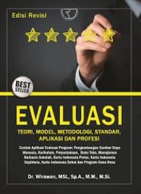 Evaluasi Teori, Model Metodologi, Standar, Aplikasi dan Profesi