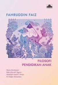 Filosofi Pendidikan Anak