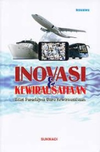 INOVASI & KEWIRAUSAHAAN (Edisi Paradigma Baru Kewirausaan)