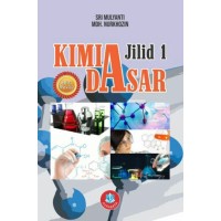 KIMIA DASAR (Jilid 1)