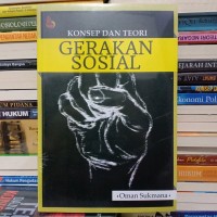 Konsep Dan Teori Gerakan Sosial