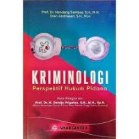KRIMINOLOGI PERSPETIF HUKUM PIDANA
