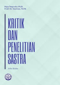 KRITIK DAN PENELITIAN SASTRA