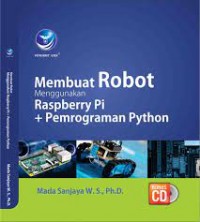 MEMBUAT ROBOT MENGGUNAKAN RASPBERRY PI + PEMROGRAMAN PYTHON