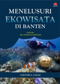 Menelusuri Ekowisata Di Banten