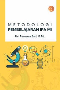 METODOLOGI PEMBELAJARAN IPA MI