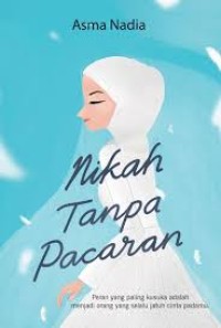 NIKAH TANPA PACARAN